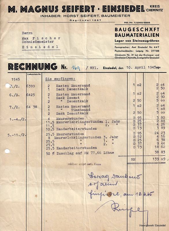 Rechnung Baufirma M.M. Seifert, Einsiedel 10. April 1945